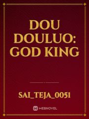 Dou douluo: God king Book