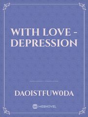 With Love - Depression Book