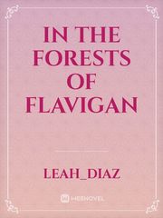 In the forests of Flavigan Book