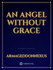 An Angel Without Grace Book