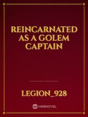 Reincarnated as a golem captain Book