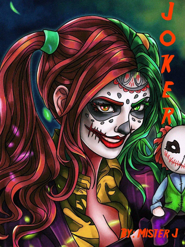 Read Joker: The Clown Princess Of Crime Misterj88 Webnovel