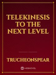 Telekinesis To The Next Level Book
