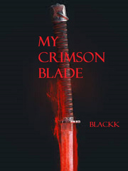 My Crimson Blade Book