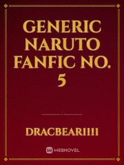 Generic Naruto Fanfic No. 5 Book
