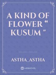 A kind of flower “ kusum " Book