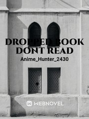 dropped book dont read Book