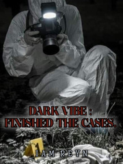 DARK VIBE : Finished The Cases. Book