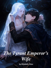 The Tyrant Emperor's Wife Book