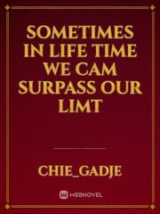 sometimes in life time we cam surpass our limt Book