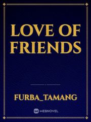 Love of friends Book