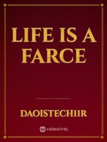 Life is a Farce Book