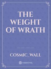 The Weight of Wrath Book