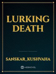 Lurking Death Book