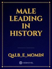 Male Leading in History Book