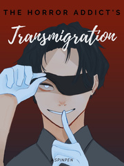The Horror Addict's Transmigration Book