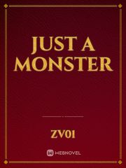 Just a MONSTER Book