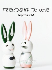 Friendship to Love Book