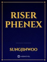 RISER PHENEX Book