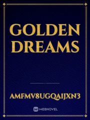 Golden dreams Book
