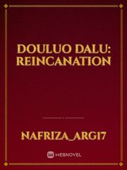 Douluo Dalu: Reincanation Book