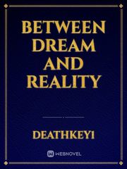 Between Dream and Reality Book
