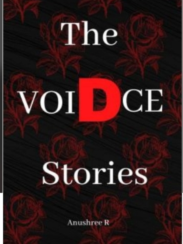 Read The Void Voice Stories Oblivionbeauty Webnovel