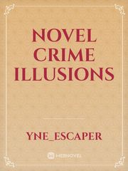 Novel Crime Illusions Book