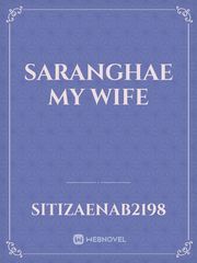 Saranghae My Wife Book