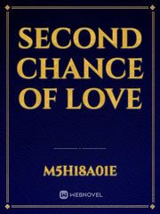 Second chance of Love