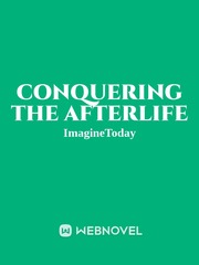 Conquering the AfterLife *Cancled* Book