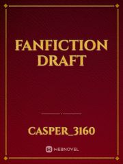 fanfiction draft Book