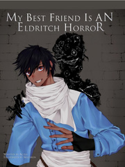My Best Friend is an Eldritch Horror Book