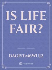 Is Life Fair? Book