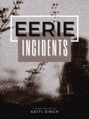 Eerie Incidents Book