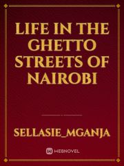 Life in the ghetto streets of Nairobi Book