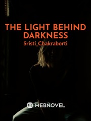 The Light Behind Darkness Book