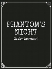 Phantom's Night Book
