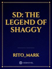 SD: The legend of shaggy Book