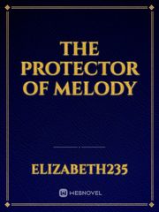 THE PROTECTOR OF MELODY Book