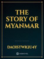 The story of myanmar