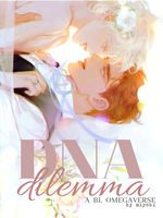 [BL] DNA DILEMMA: Caught in Someone else's Mess! Book
