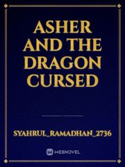 Asher and The Dragon Cursed Book