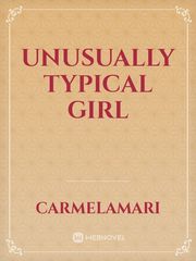 unusually typical girl Book