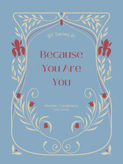 Because You Are You Book