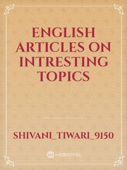 English articles on intresting topics Book
