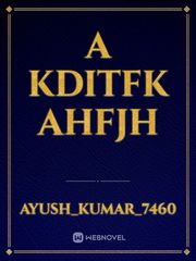 A kditfk ahfjh Book