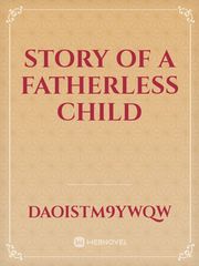 Story of a fatherless child Book