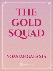 THE GOLD SQUAD Book