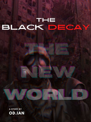 The Black Decay: The New World Book